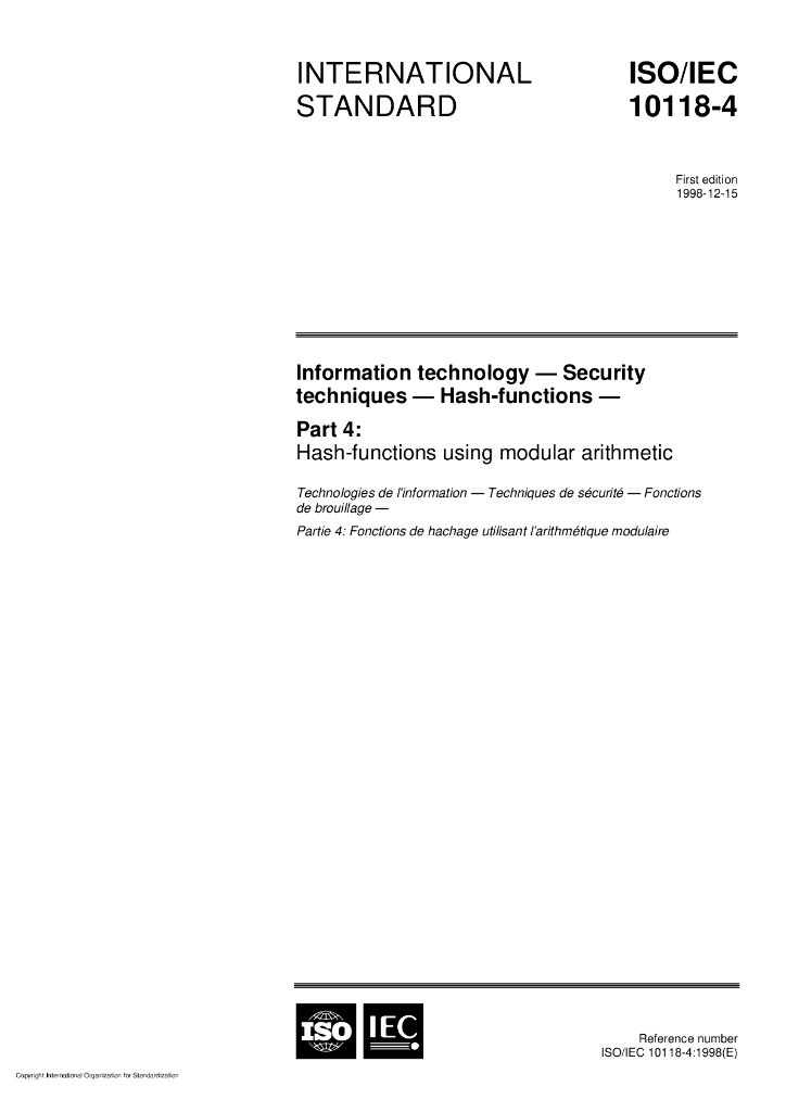 ISO/IEC 10118-4-1998 信息技术 安全技术 散列函数 第4部分：使用标准代数的散列函数