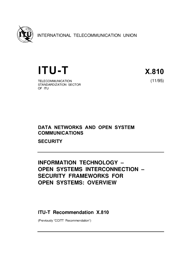 ITU-T X.810-1995 信息技术 开放系统互连(OSI)开放系统安全框架:概述