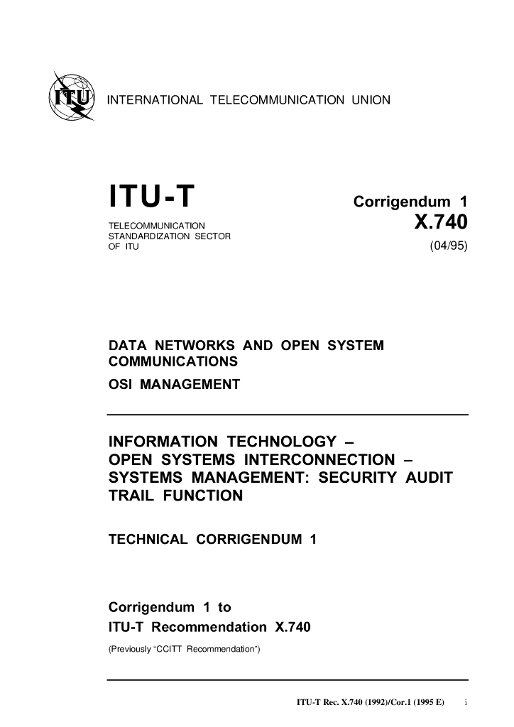 ITU-T X.740-1992/Technical Cor 1-1995 信息技术 开放系统互连 系统管理 安全审计跟踪功能
