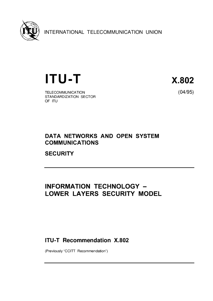 ITU-T X.802-1995 信息技术 低层安全模型