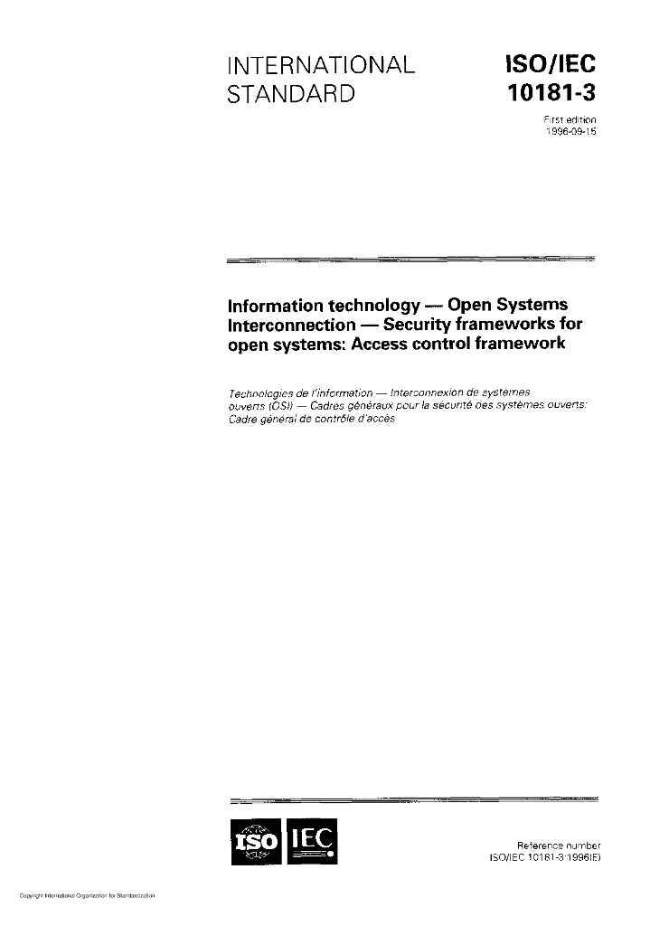 ISO/IEC 10181-3-1996 信息技术 开放系统互连 开放系统安全框架:访问控制框架
