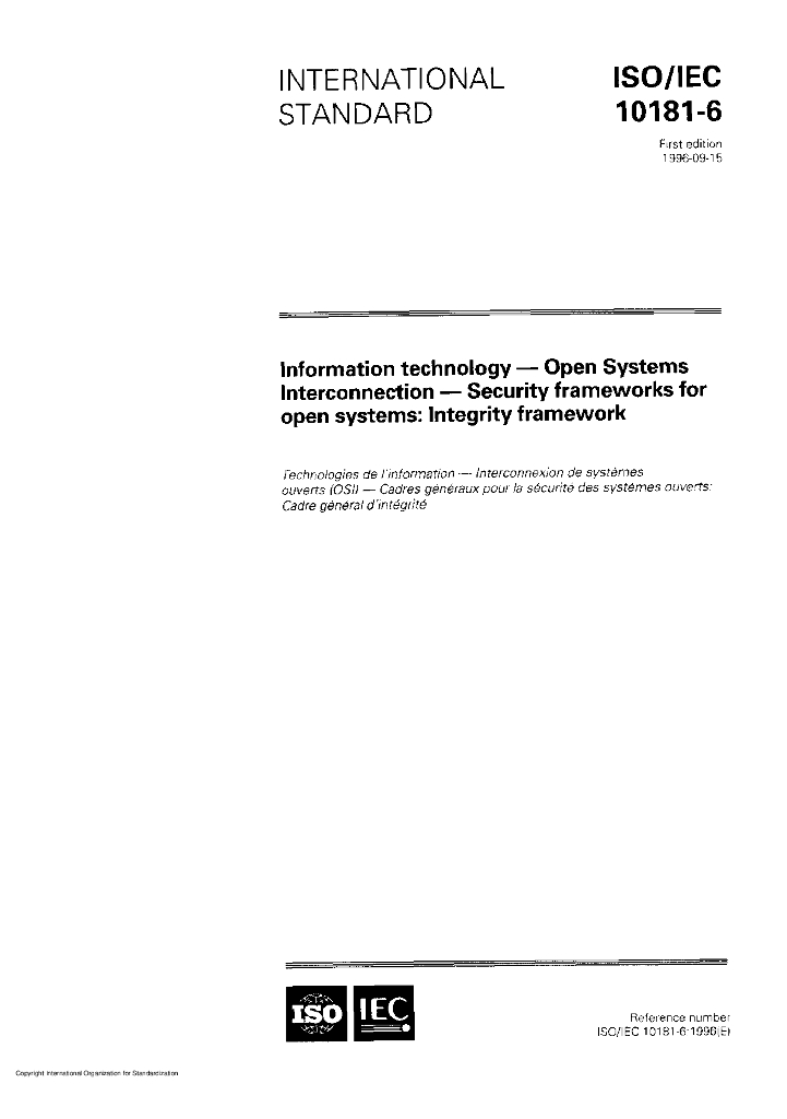 ISO/IEC 10181-6-1996 信息技术 开放系统互连 开放系统安全框架:完整性框架