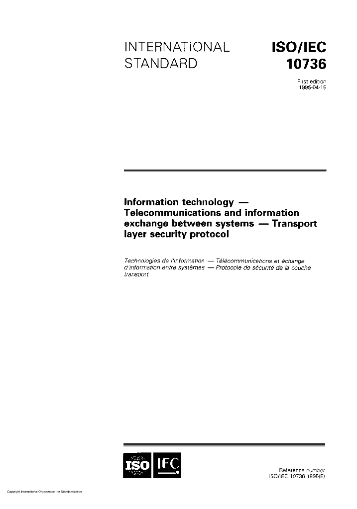 ISO/IEC 10736-1995 信息技术 系统间远程通信和信息交换 运输层安全协议