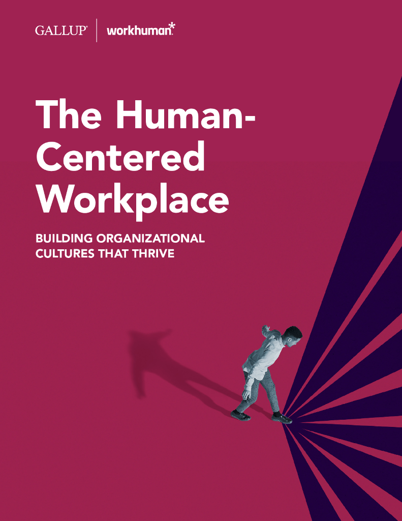 盖洛普&Workhuman：2024年以人为本的职场：构建蓬勃发展的组织文化研究报告（英文版）