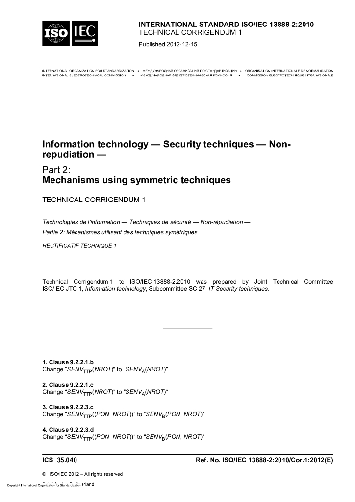 ISO/IEC 13888-2-2010/Cor 1-2012 勘误表1:信息技术 安全技术 不可拒绝性 第2部分：利用对称性技术的机制