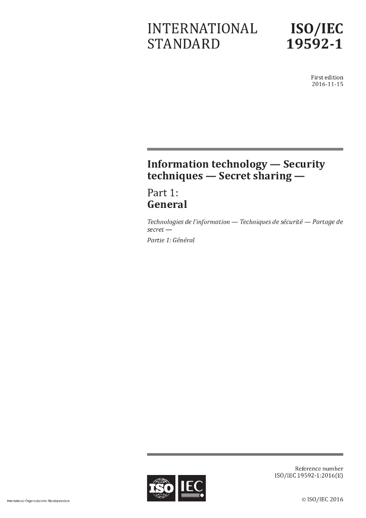 ISO/IEC 19592-1-2016 信息技术 安全技术 秘密分享 第1部分：总则