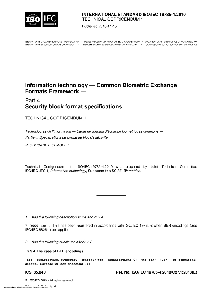 ISO/IEC 19785-4-2010/Cor 1-2013 勘误1:信息技术 生物特征识别交换格式框架 第4部分：安全块格式规范