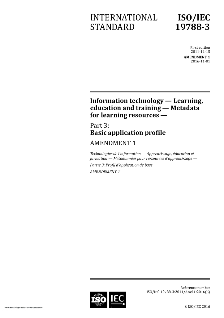 ISO/IEC 19788-3-2011/Amd 1-2016 修改单1:信息技术 学习，教育和培训 用于学习资源的元数据 第3部分：基本应用简介