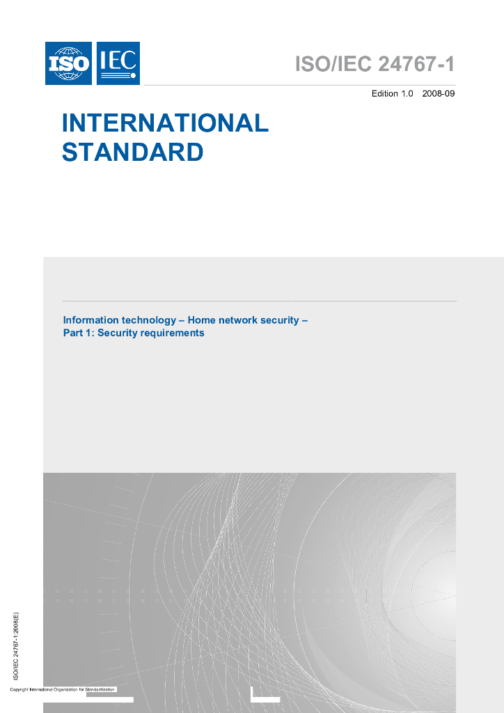ISO/IEC 24767-1-2008 信息技术 家用网络安全 第1部分：安全要求