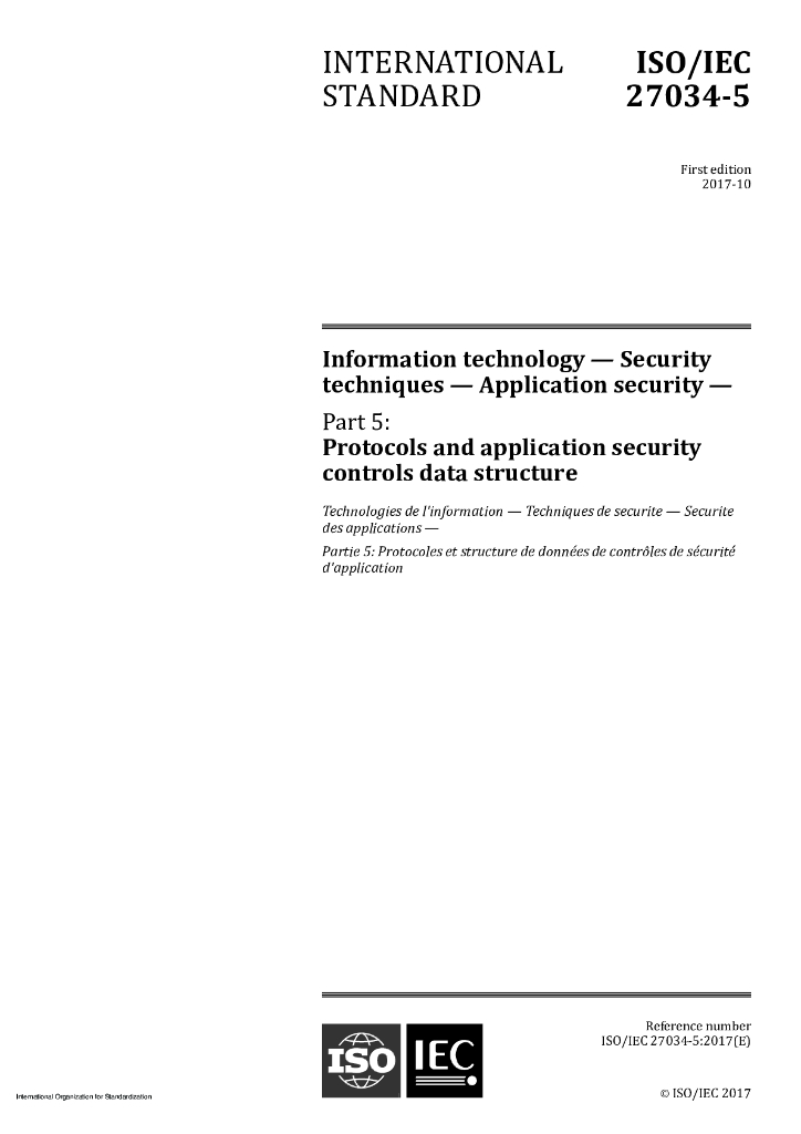 ISO/IEC 27034-5-2017 信息技术 安全技术 应用程序安全性 第5部分 协议和应用程序安全控制数据结构