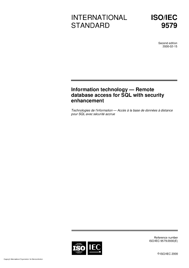 ISO/IEC 9579-2000 信息技术 对带有安全增强SQL的远程数据库访问