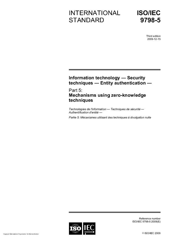 ISO/IEC 9798-5-2009 信息技术 安全技术 实体鉴别 第5部分：使用零知识技术的机制