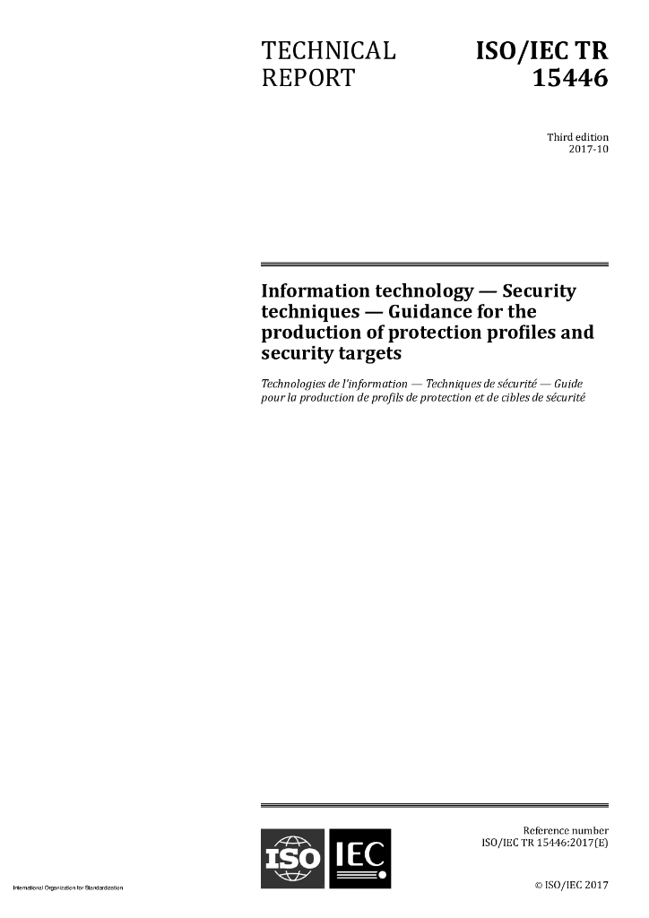 ISO/IEC TR 15446-2017 信息技术 安全技术 保护概要和安全目标生产准则