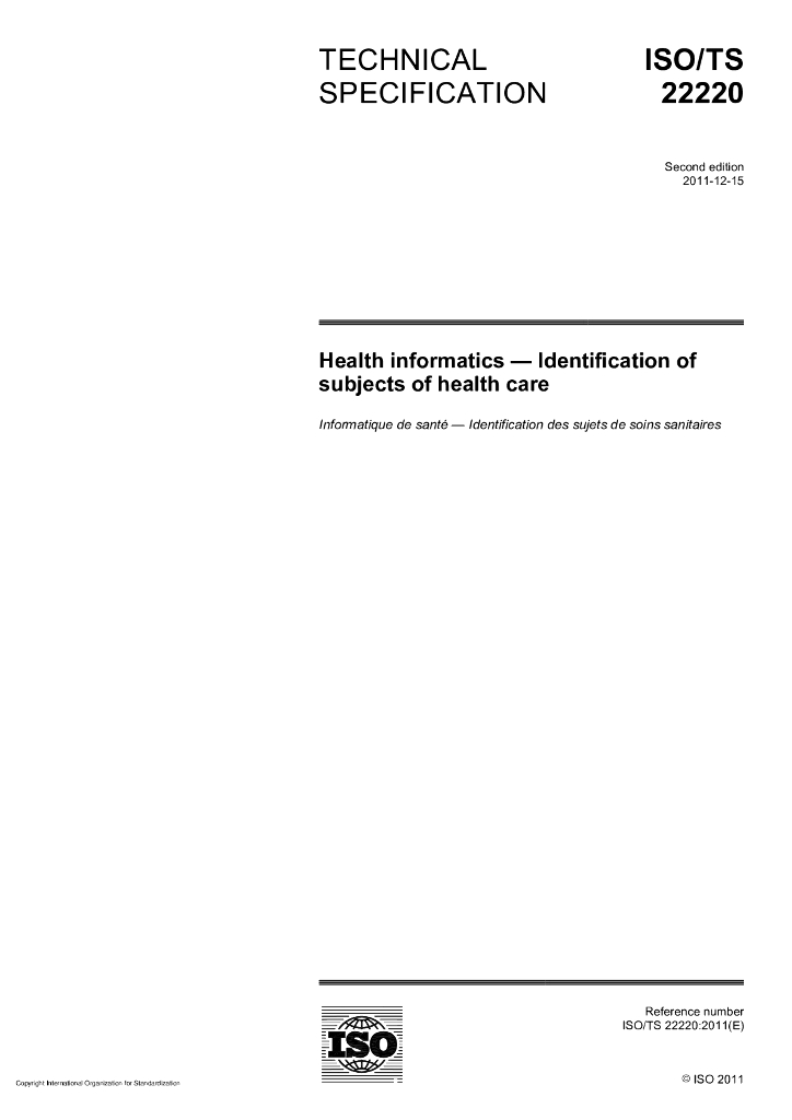 ISO/TS 22220-2011 保健信息学 医疗保健主题的识别