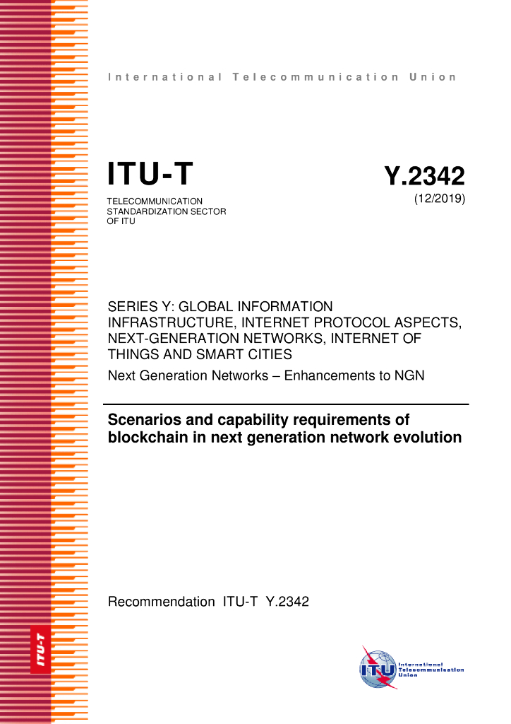 ITU-T Y.2342-2019 区块链在下一代网络演进中的场景和能力需求（英文版）