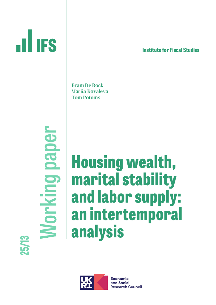 英国财政研究所（IFS）：住房财富，婚姻稳定和劳动力供应：跨期分析（英文版）