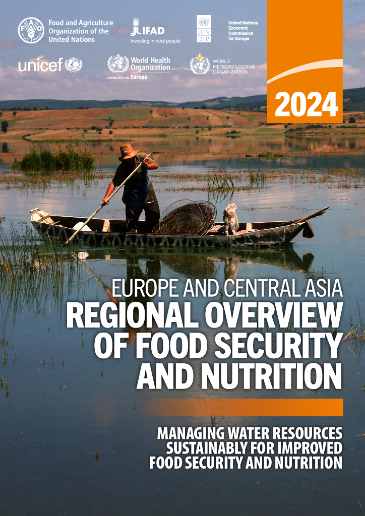 FAO联合国粮农组织：2024年欧洲和中亚粮食安全与营养区域概述报告（英文版）