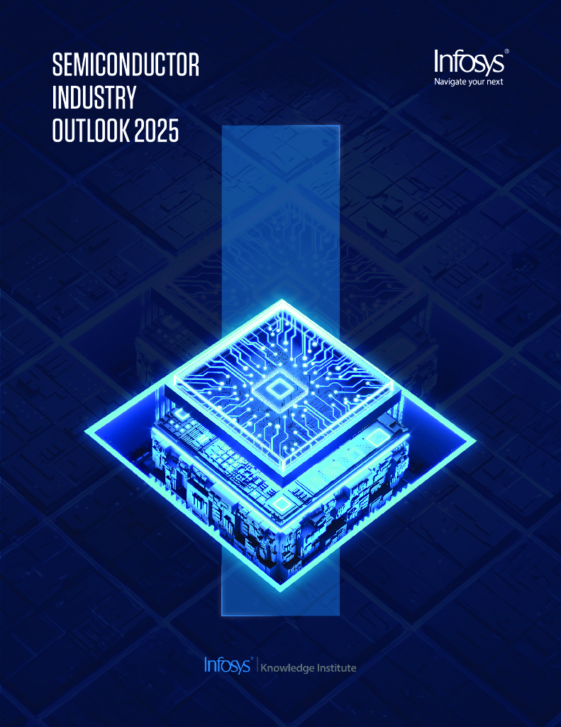 印孚瑟斯Infosys：2025年半导体行业前景展望报告（英文版）