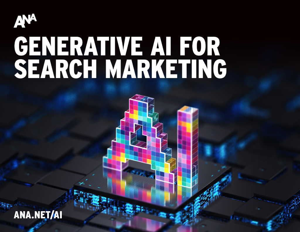 ANA：2024年生成式<em>人工智能</em>在搜索营销中的应用研究报告（英文版） 海报