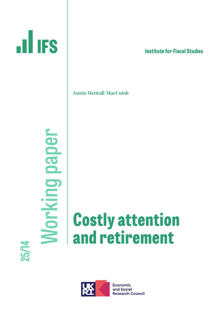 英国财政研究所（IFS）：昂贵的关注和退休（英文版）