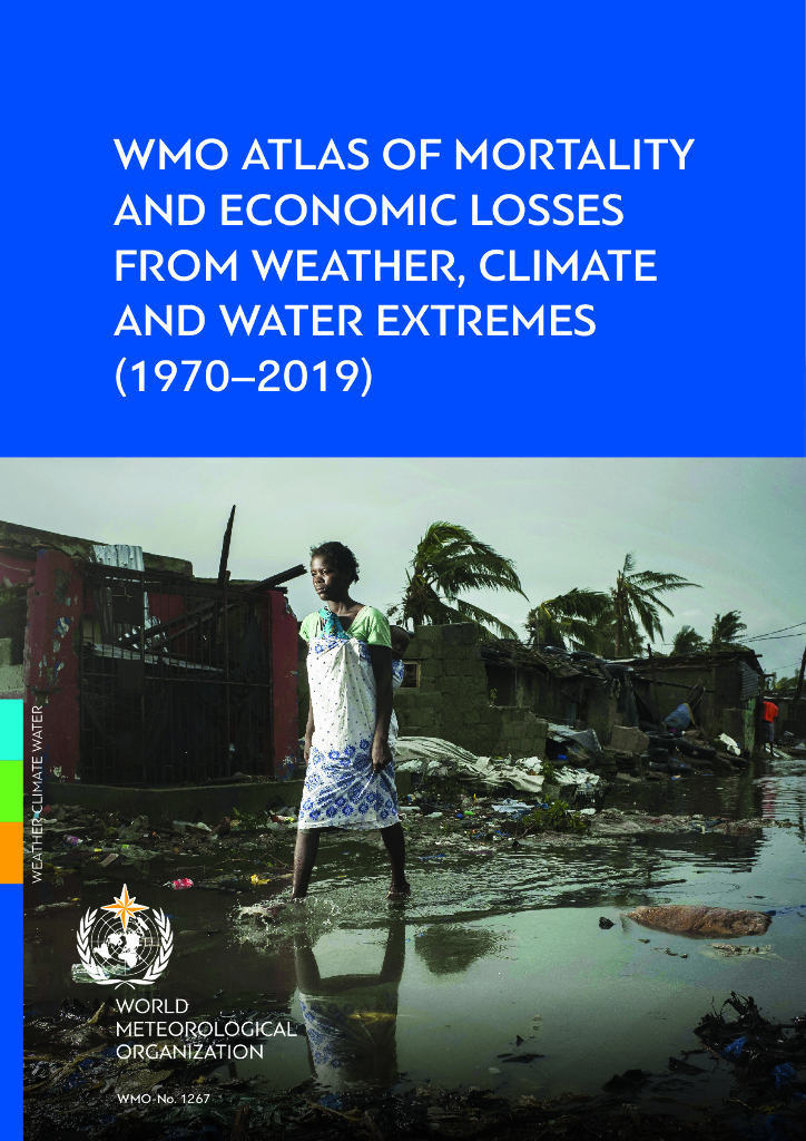 世界气象组织：1970-2019年天气、气候和水极端事件造成的死亡和经济损失图集（英文版）