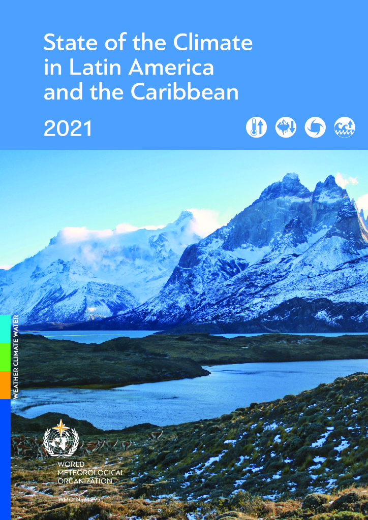 世界气象组织：2021年拉丁美洲和加勒比地区气候状况报告（英文版）