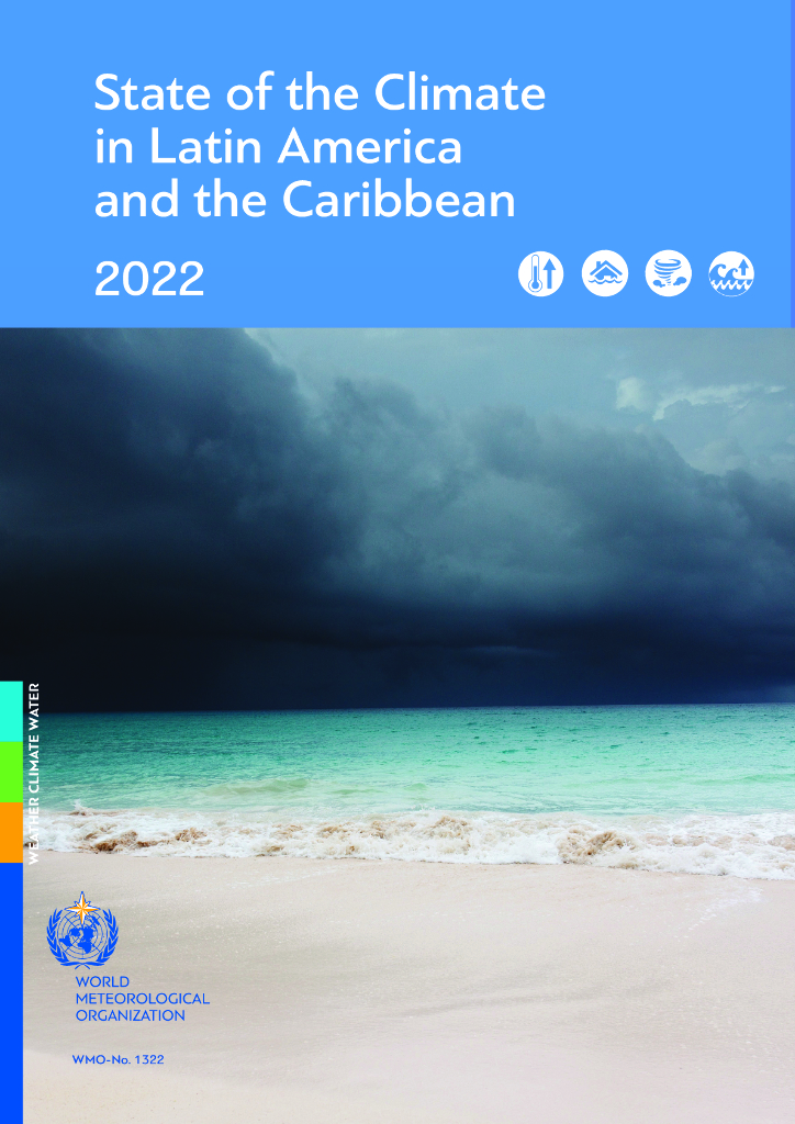 世界气象组织：2022年拉丁美洲和加勒比地区气候状况报告（英文版）