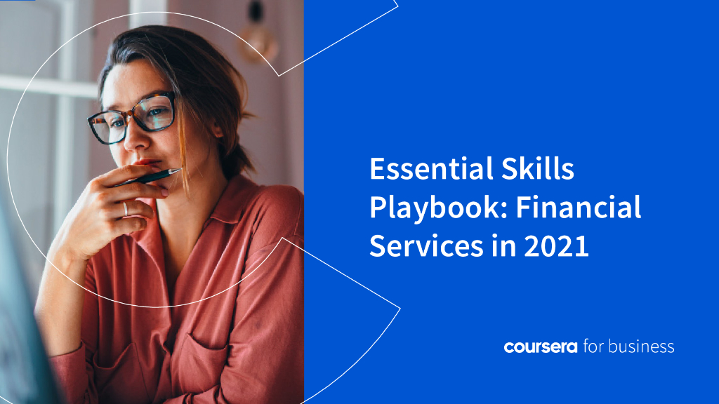 Coursera：2021年金融服务基本技能手册（英文版）