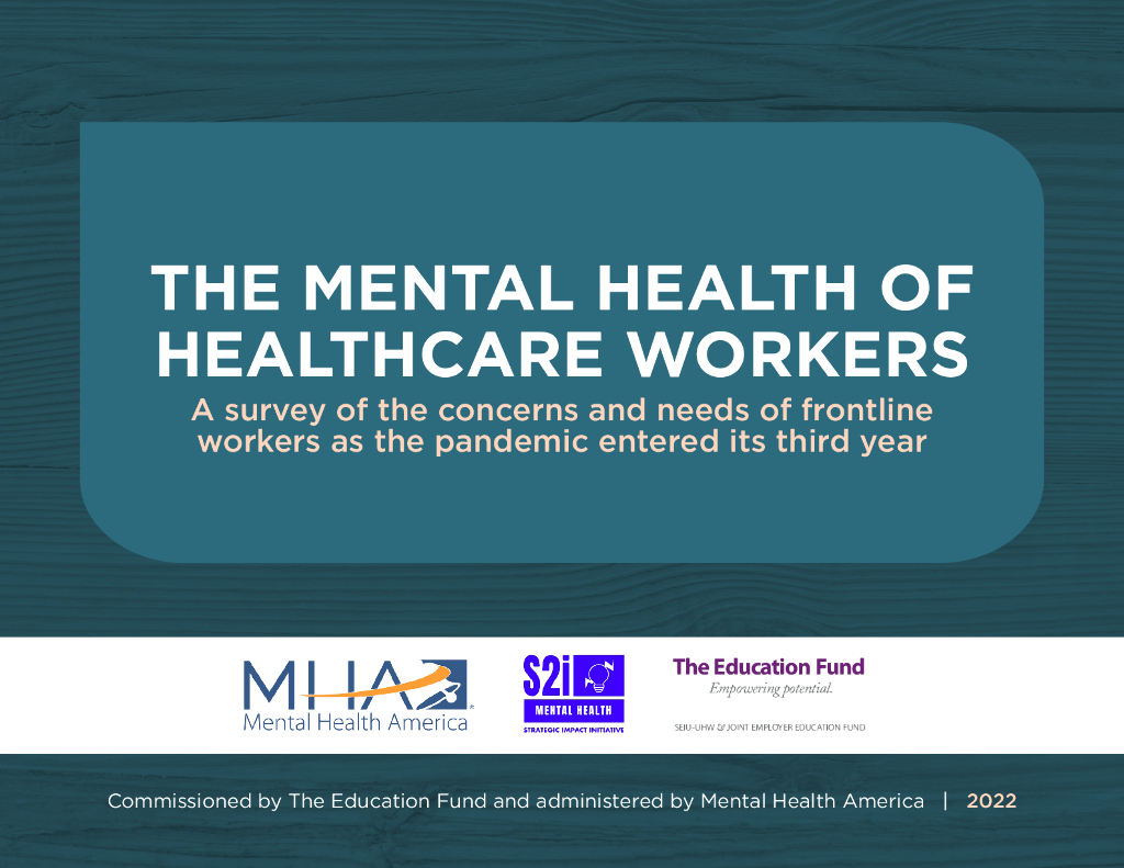 美国心理健康协会（MHA）：2022年医护人员的心理健康报告（英文版）