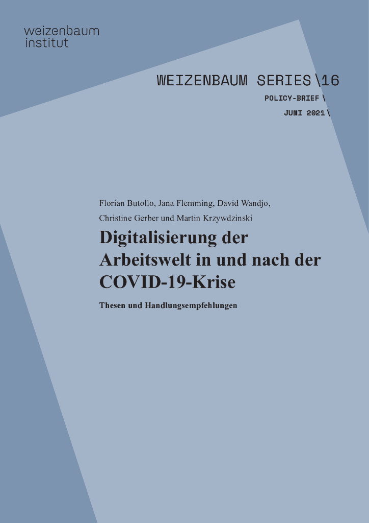 Weizenbaum Institute：数字星座-工作世界的数字化COVID-19危机前后（英文版）