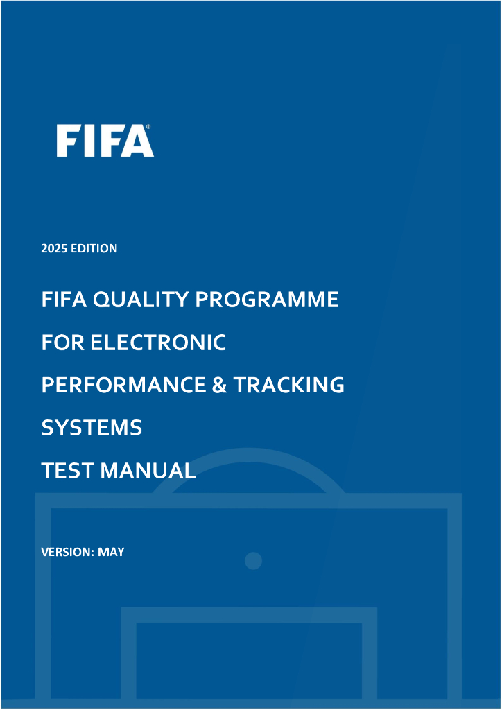 国际足联（FIFA）：2025年国际足联质量计划电子表现与追踪系统测试手册（英文版）海报