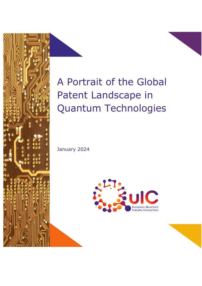 欧洲量子产业联盟（QuIC）：2024年全球量子技术专利态势分析白皮书（英文版）