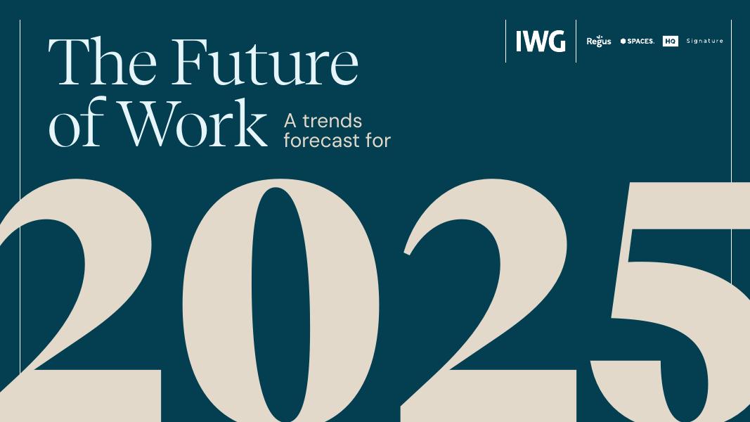 IWG：2025年未来办公趋势前瞻报告（英文版）海报