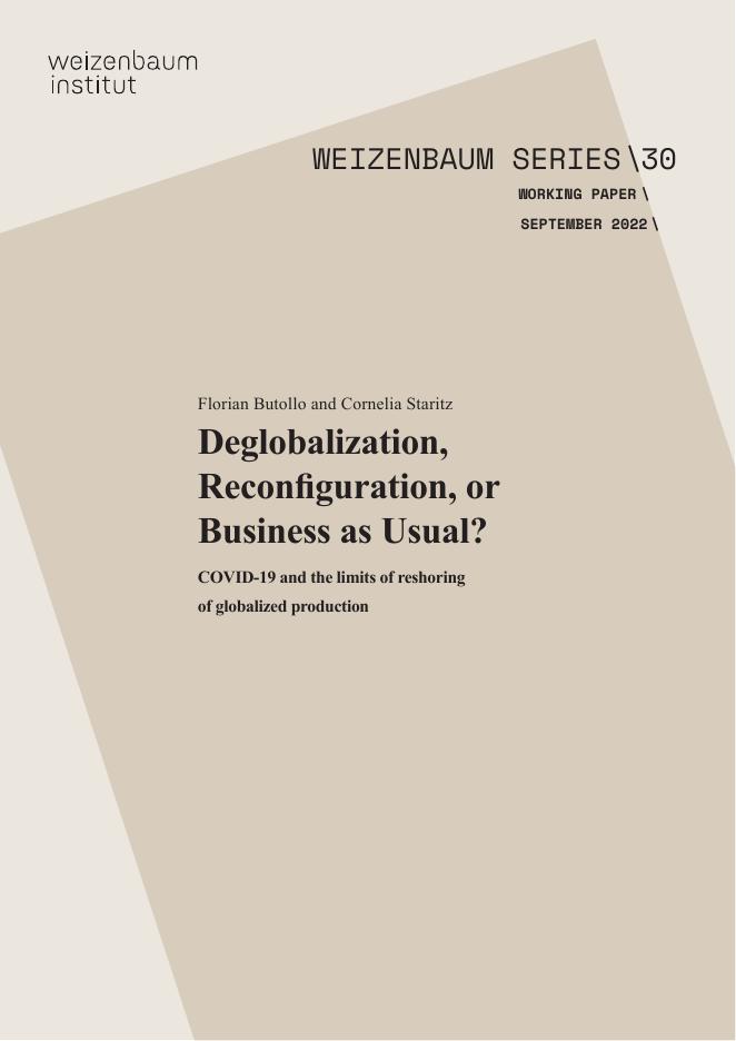 Weizenbaum Institute：去全球化重新配置；还是一切照旧？新冠疫情与全球生产回迁的局限性（英文版）