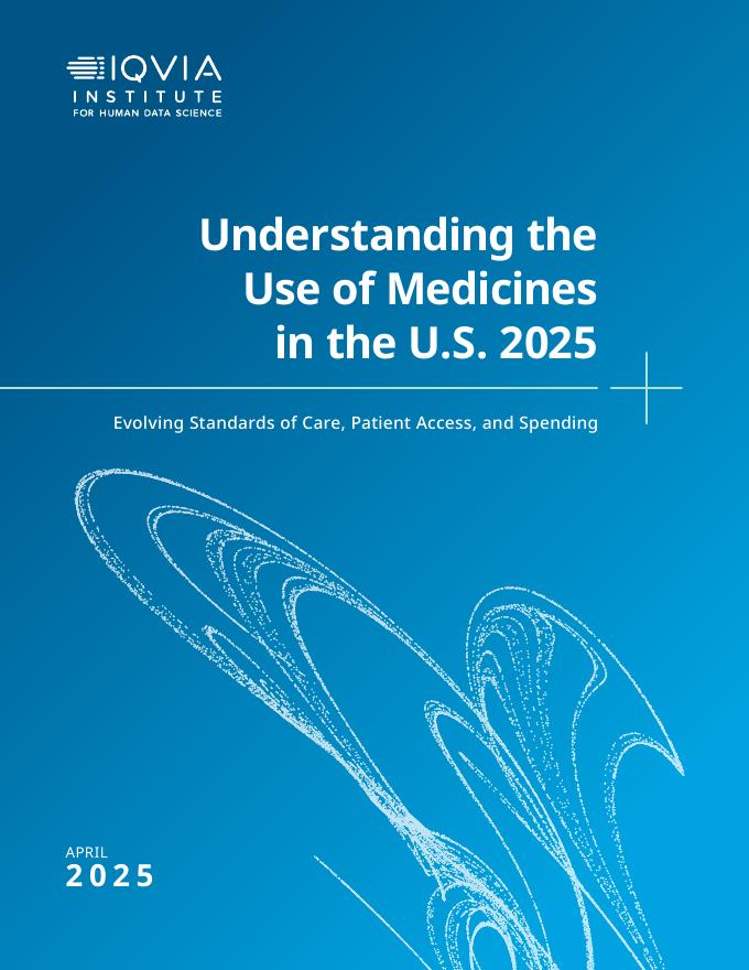 IQVIA艾昆纬：2025年美国药物使用研究报告：医疗标准演变、患者可及性与支出趋势（英文版）