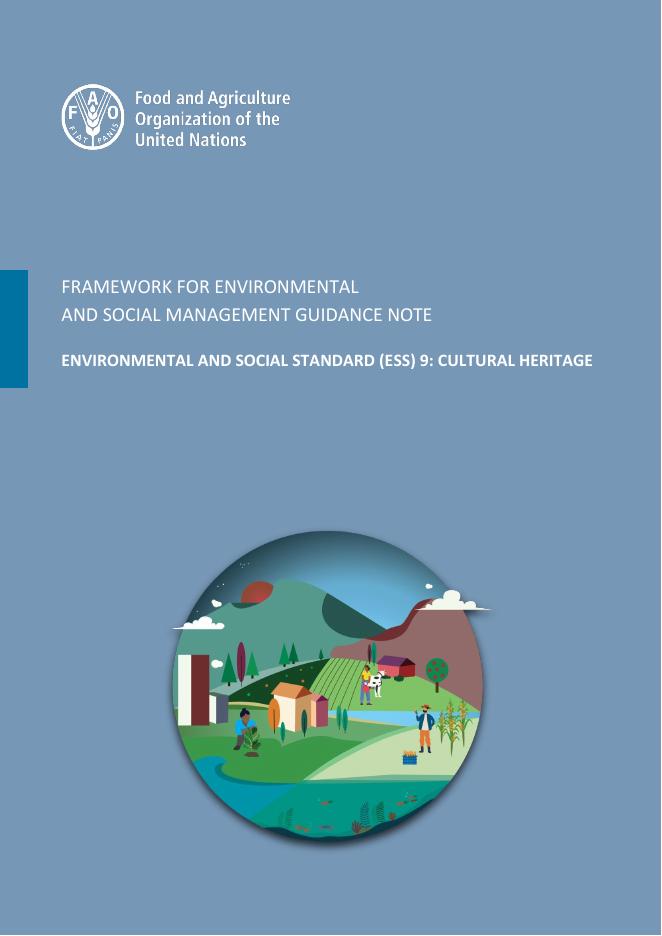 FAO联合国粮农组织：2025年环境和社会标准（ESS 9）：文化遗产环境和社会管理指导框架注释报告（英文版）海报