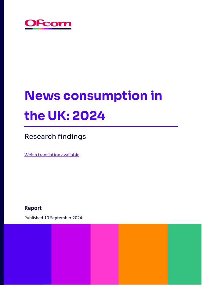 英国通信管理局（Ofcom）：2024年英国新闻消费研究结果报告（英文版）海报