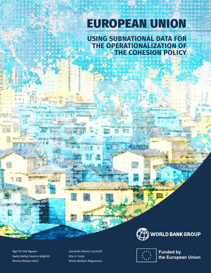 世界银行：2024年欧盟利用次国家数据实施凝聚力政策报告（英文版）海报