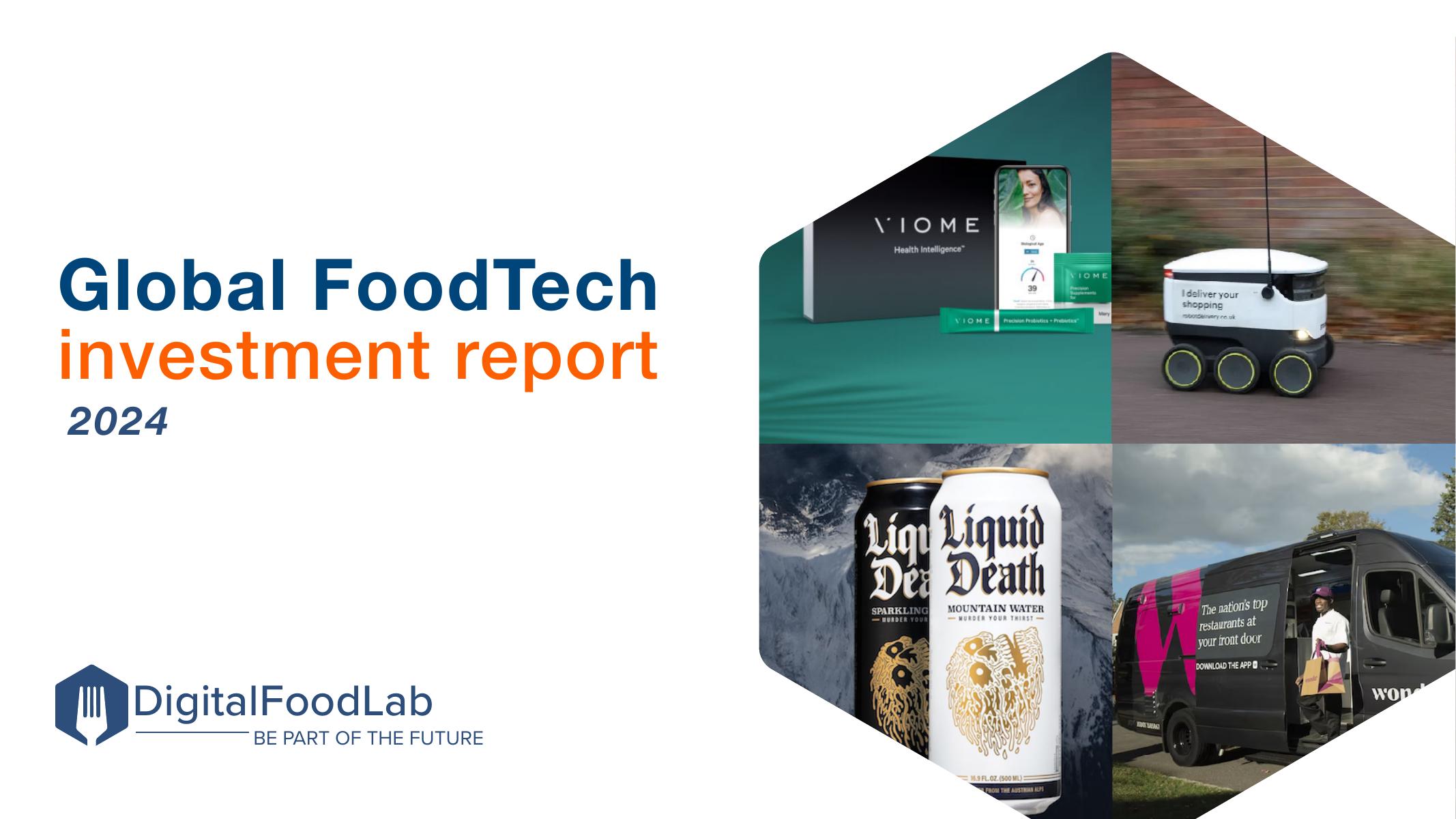 DigitalFoodLab：2024年全球食品科技投资报告（英文版）海报