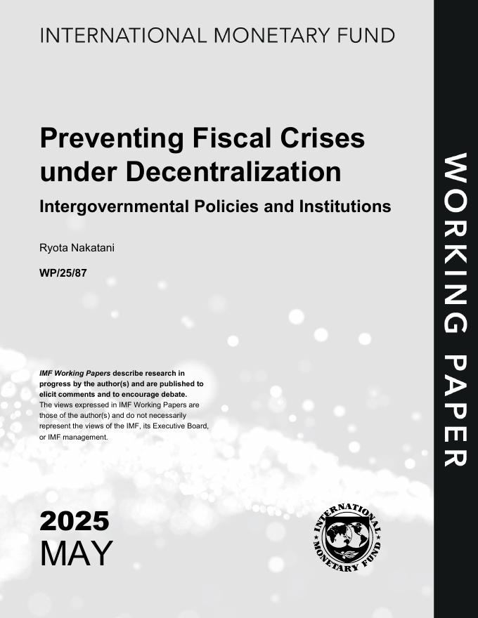 国际货币基金组织：在分权制下防止财政危机：政府间政策与制度（英文版）