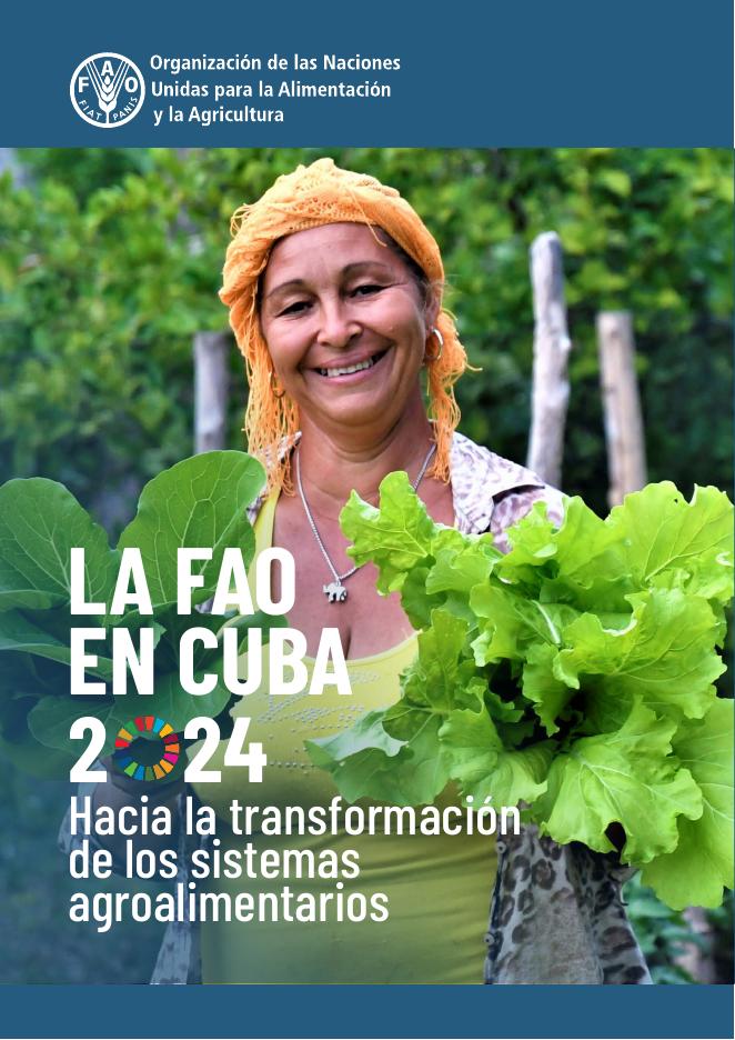 FAO联合国粮农组织：2024年粮农在古巴-朝着农业食品系统的转变报告（英文版）