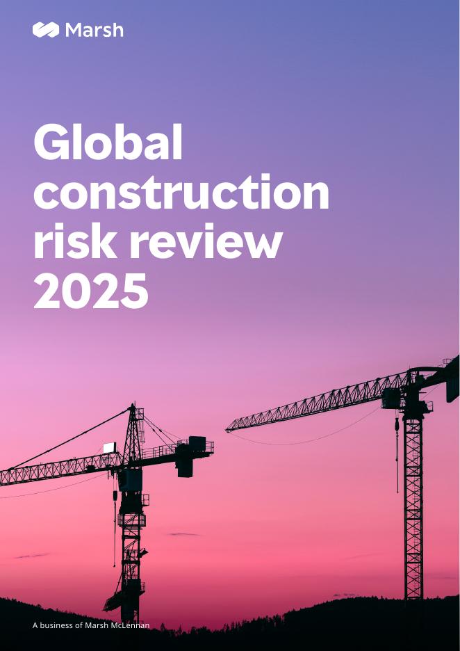 Marsh达信：2025年全球建筑行业风险评估报告（英文版）海报