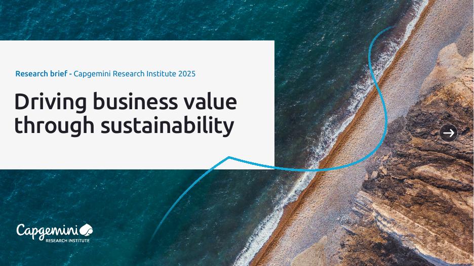凯捷Capgemini：2025年通过可持续发展推动商业价值报告（英文版）