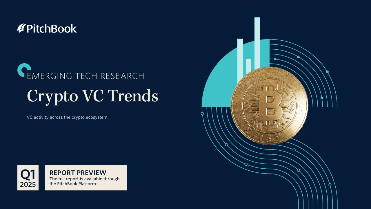 PitchBook：2025年第一季度加密风险投资趋势报告（英文版）海报