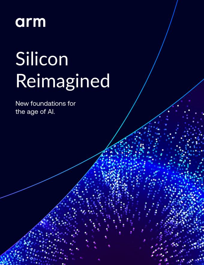 Arm：2025年芯片新思维：奠定人工智能时代新根基报告（英文版）
