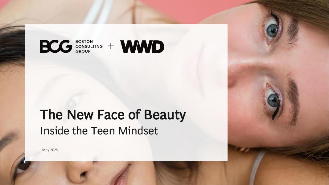 BCG波士顿咨询&WWD：2025年美国青少年美容消费行为及偏好研究报告（英文版）海报