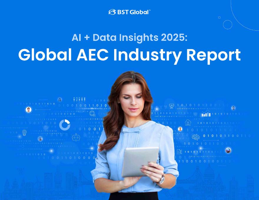 BST Global：2025年建筑、工程和施工（AEC）行业AI与数据洞察报告（英文版）海报