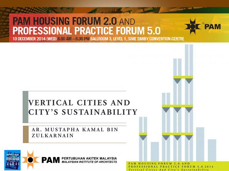 马来西亚建筑师学会（PAM）：2014年垂直城市与城市可持续发展研究报告（英文版）