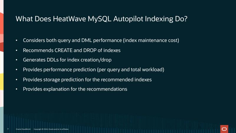 ORACLE：HeatWave MySQL用于OLTP的高可用性、自动索引和JavaScript（英文版）_第7页