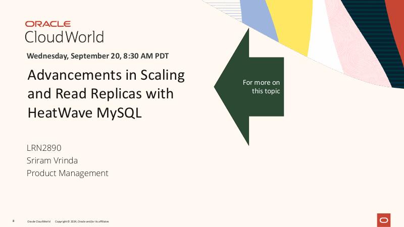 ORACLE：通过HeatWave MySQL提升事务型应用性能（英文版）_第8页